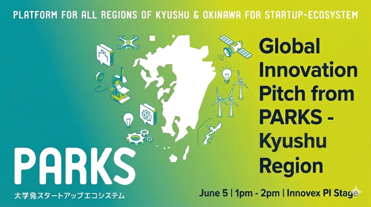 Global Innovation Pitch from PARKS - Japan Kyushu Region's image